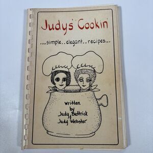 Judys Cookin simple elegant recipes Judy Buttrick Webster Community Cookbook